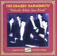 Comedy Harmonists: Whistle While You Work, CD