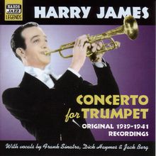 Harry James  (1916-1983): Concerto For Trumpet, CD