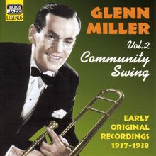 Glenn Miller  (1904-1944): Community Swing Vol. 2, CD