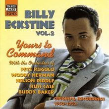 Billy Eckstine  (1914-1993): Yours To Command, CD