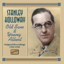 Stanley Holloway: Old Sam & Young Albert, CD