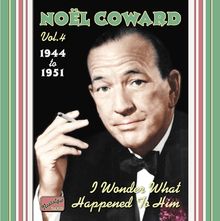 Noel Coward: I Wonder What Happened To Him, CD
