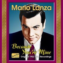 Mario Lanza: Because You're Mine, CD
