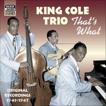 King Trio Cole: That´s What, CD