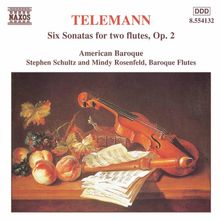 Georg Philipp Telemann (1681-1767): 6 Sonaten für 2 Flöten, CD