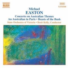 Michael Easton (geb. 1954): Concerto on Australian Themes, CD