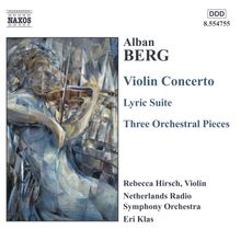 Alban Berg (1885-1935): Violinkonzert 