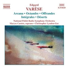 Edgar Varese (1885-1965): Orchesterwerke Vol.1, CD