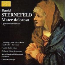 Daniel Sternefeld (1905-1986): Mater Dolorosa, 2 CDs