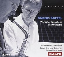 Anders Koppel (geb. 1947): Saxophonkonzerte Nr.1 & 2, CD
