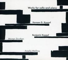 Herman Koppel (1908-1998): Werke für Cello & Klavier, CD