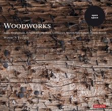 Wood'N'Flutes - Woodworks, CD
