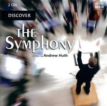 Discover the Symphony  (in engl.Spr.), 2 CDs