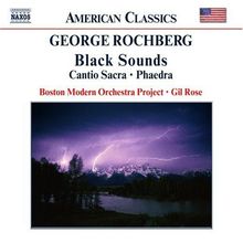 George Rochberg (geb. 1918): Black Sounds (Ballettmusik zu 