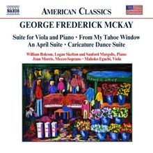 George Frederick McKay (1899-1970): Suite für Viola & Klavier, CD