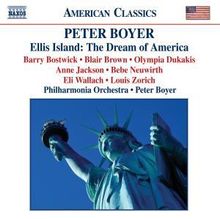 Peter Boyer (geb. 1970): Ellis Island:The Dream of America für Sprecher & Orchester, CD