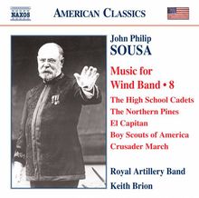 John Philip Sousa (1854-1932): Music for Wind Band Vol.8, CD