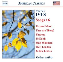 Charles Ives (1874-1954): Lieder Vol.6, CD
