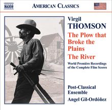 Virgil Thomson (1896-1989): The Plow that Broke the Plains-Suite (Filmmusik), CD