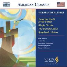 Herman Berlinski (geb. 1910): Symphonic Visions, CD