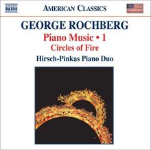 George Rochberg (geb. 1918): Klaviermusik Vol.1, CD