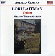Lori Laitman (geb. 1955): Vedem (2010), CD