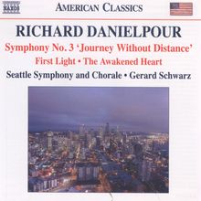 Richard Danielpour (geb. 1956): Symphonie Nr.3 