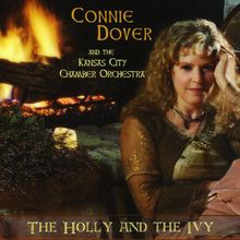 Connie Dover & The Kansas Cit: Holly & The Ivy, CD