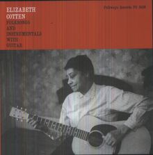 Elizabeth Cotten: Freight Train & Other North Ca, LP