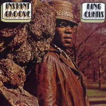 King Curtis  (1934-1971): Instant Groove, CD