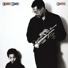 Woody Shaw  (1944-1989): United, CD