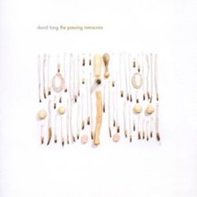 David Lang (geb. 1957): The Passing Measures, CD