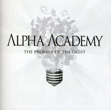 Alpha Academy: Promise Of The Light, CD