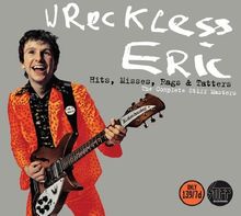 Wreckless Eric: Hits, Misses, Rags & Tatters: The Complete Stiff Masters, 2 CDs