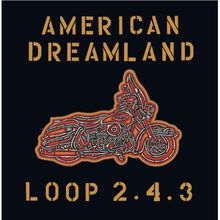Loop 2.4.3: American Dreamland, CD