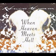 Rebecca Abraxas: When Heaven Meets Hell, CD