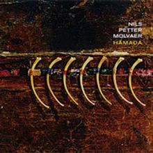 Nils Petter Molvaer  (geb. 1960): Hamada, CD