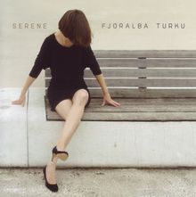 Fjoralba Turku: Serene, CD