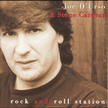 Joe D'Urso & Stone Carav: Rock And Roll Station, CD