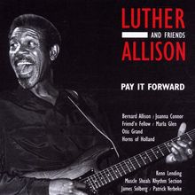 Luther Allison: Pay It Forward, CD