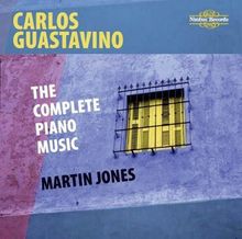 Carlos Guastavino (geb. 1912): Klavierwerke, 3 CDs