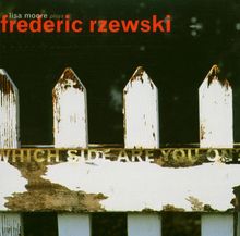 Frederic Rzewski (geb. 1938): North American Ballads, CD