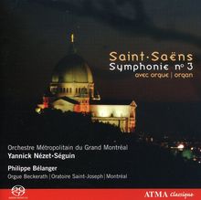 Camille Saint-Saens (1835-1921): Symphonie Nr.3 