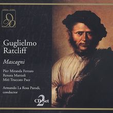 Pietro Mascagni (1863-1945): Guglielmo Ratcliff, 2 CDs