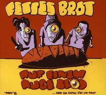 Fettes Brot: Auf einem Auge blöd, CD