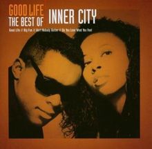 Inner City: Good Life - The Best Of Inner City, CD