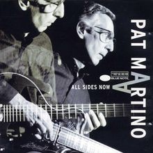 Pat Martino  (geb. 1944): All Sides Now, CD