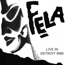 Fela Kuti: Live In Detroit 1986, 4 LPs