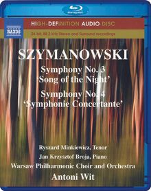 Karol Szymanowski (1882-1937): Symphonien Nr.3 & 4, Blu-ray Audio
