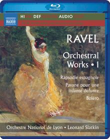 Maurice Ravel (1875-1937): Orchesterwerke Vol.1 (Blu-ray Audio), Blu-ray Audio